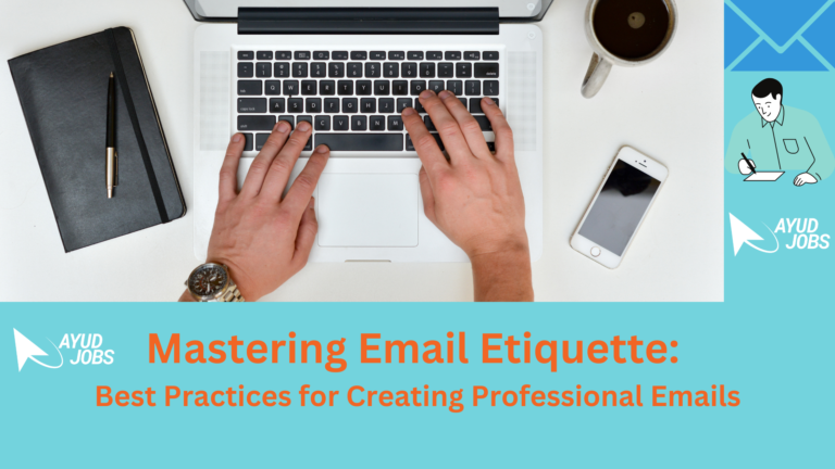 Mastering Email Etiquette: Best Practices for Creating Professional Emails