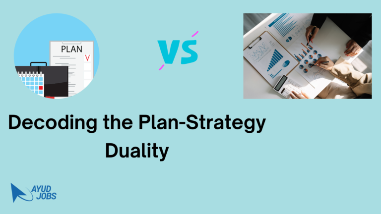 Navigating Success: Decoding the Plan-Strategy Duality