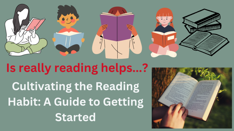 Cultivating the Reading Habit: A Guide to Getting Started