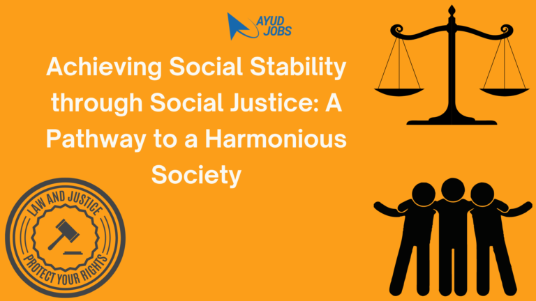 Achieving Social Stability through Social Justice