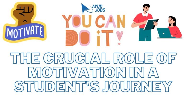 Motivation: Necessary for Successful Student Journey