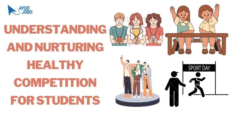 Understanding and Nurturing Healthy Competition for Students
