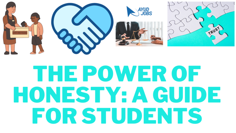 The Power of Honesty: A Guide for Students