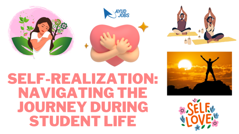 Self-Realization: Navigating the Journey During Student Life