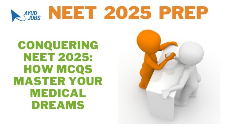 Conquering NEET: How MCQs Master Your Medical Dreams