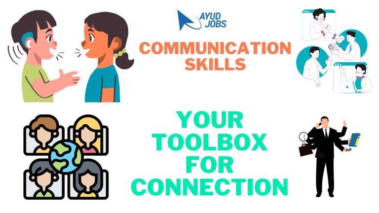 Communication Skills: Your Toolbox for Connection