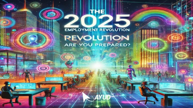The 2025 Employment Revolution: Are You Prepared?