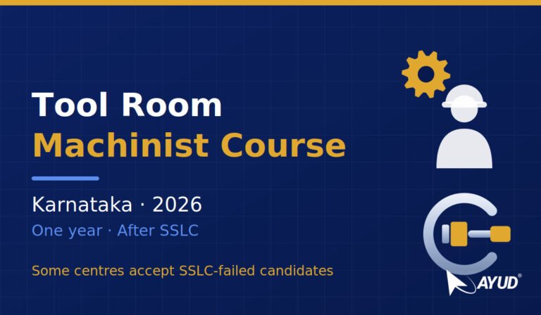 Tool room machinist course in Karnataka 2026 guide